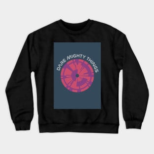 JPL/NASA Perseverance Parachute "Dare Mighty Things" Poster #6 Crewneck Sweatshirt